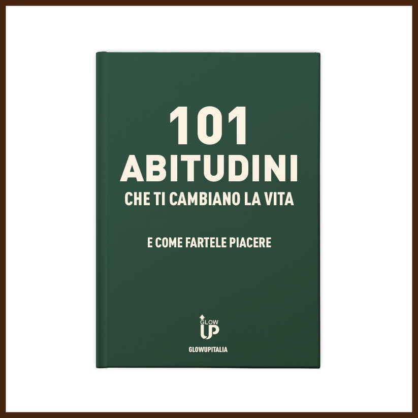 101 abitudini che ti cambiano la vita - ebook