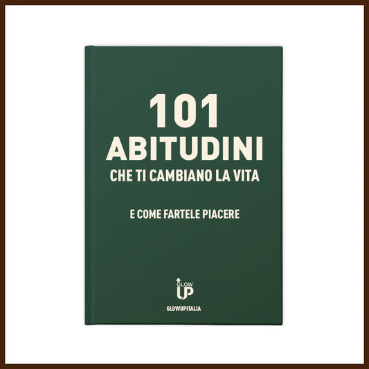 101 abitudini che ti cambiano la vita - ebook
